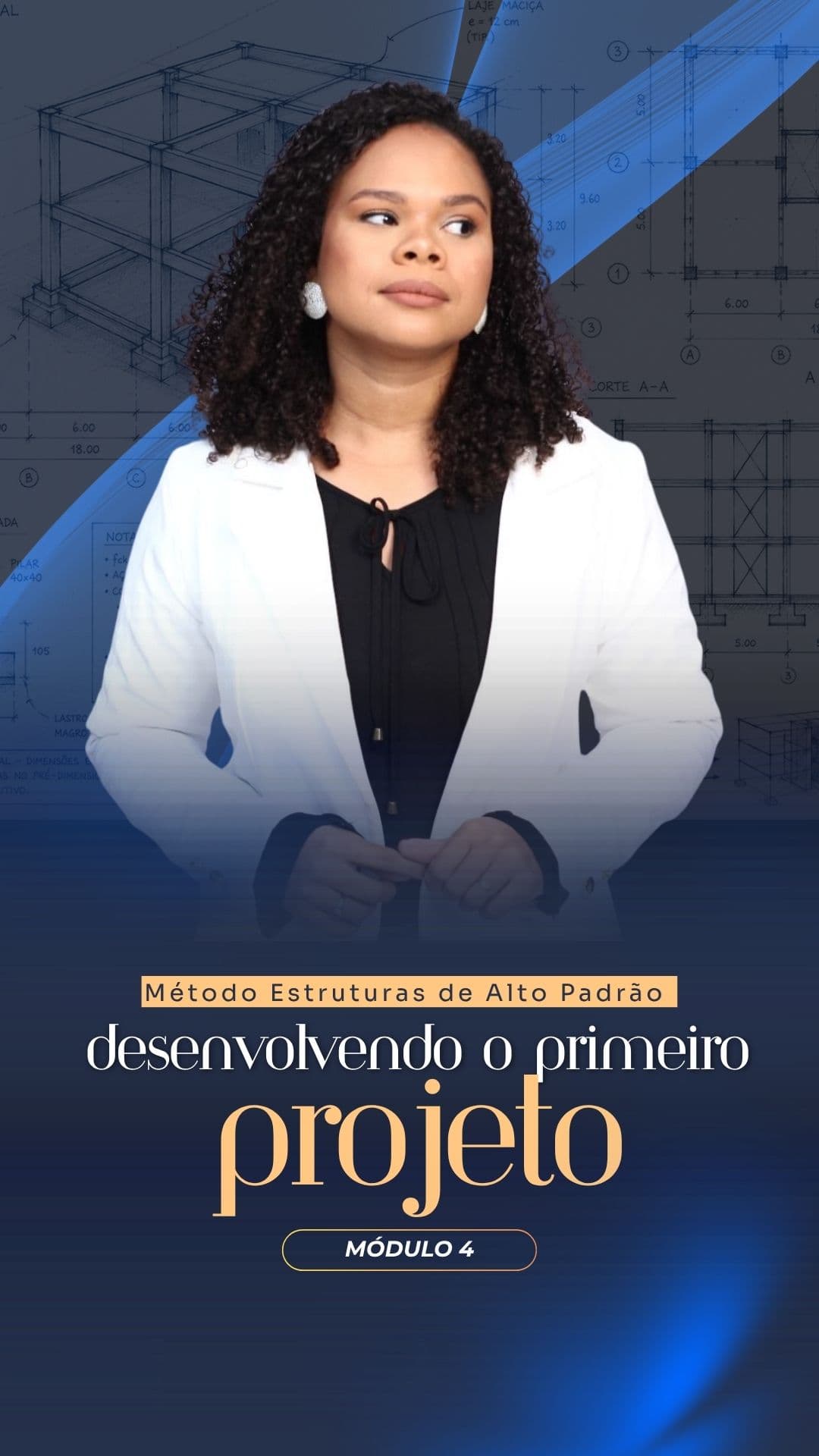 Módulo 4 — Desenvolvendo o primeiro projeto